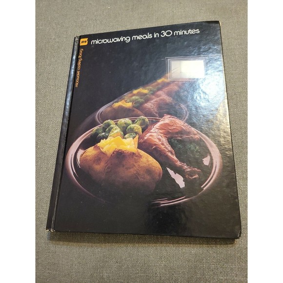 MICROWAVING MEALS IN 30 MINUTES, MICROWAVE COOKING LIBRARY BARBARA METHVEN 1980 - Picture 1 of 10